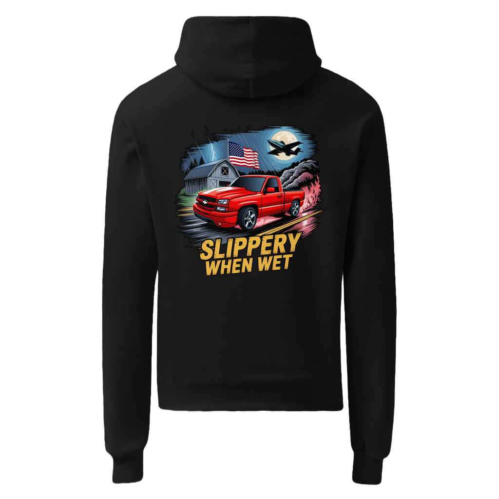 Slippery When Wet Hoodie